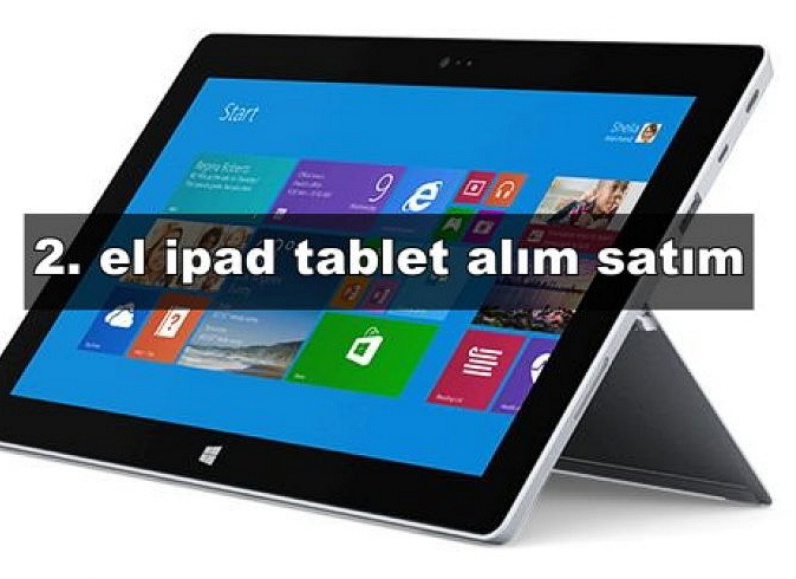 2. el tablet Alım satım Ankara